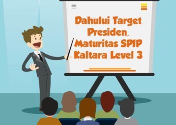 Dahului Target Presiden, Maturitas SPIP Kaltara Level 3